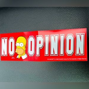 No Opinion Homer Simpson Retro Animated Tv Show 2016 DeadStock Bumper Sticker